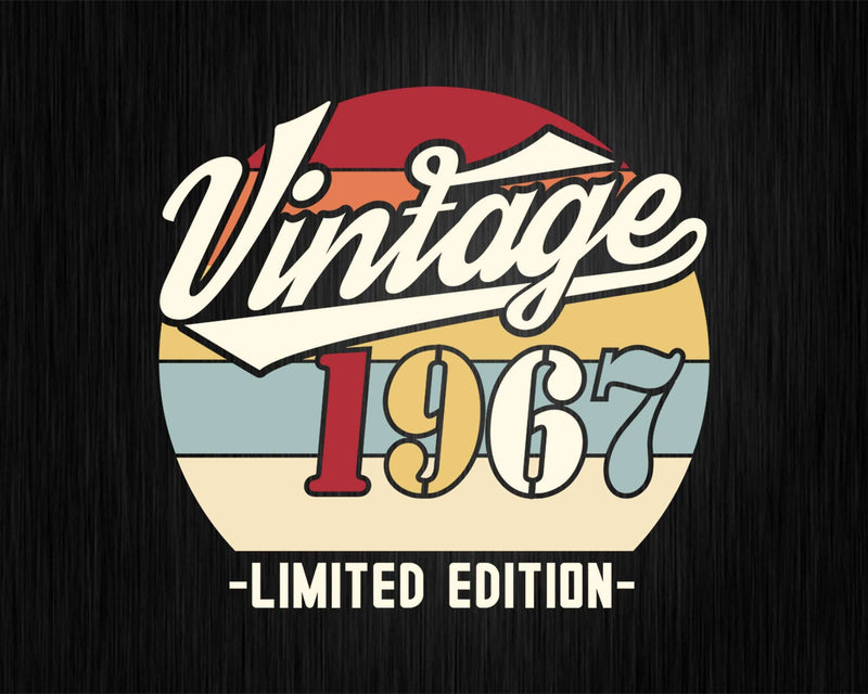 Vintage 1967 Limited Edition Birthday T-shirt SVG Bundle
