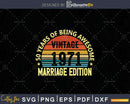 Vintage 1971 50th Birthday Marriage Edition Svg T-shirt