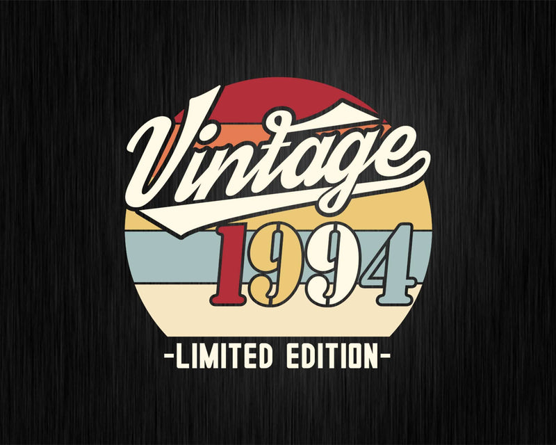 Vintage 1994 Limited Edition Birthday T-shirt SVG Bundle