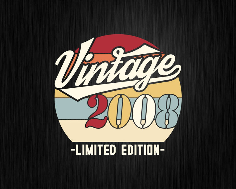 Vintage 2008 Limited Edition Birthday T-shirt SVG Bundle