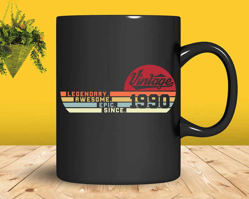 Vintage 32nd Birthday Legendary Awesome Epic Since 1990 Svg