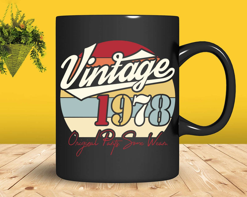 Vintage 44th Birthday 1978 Original Parts Some Wear Svg Png
