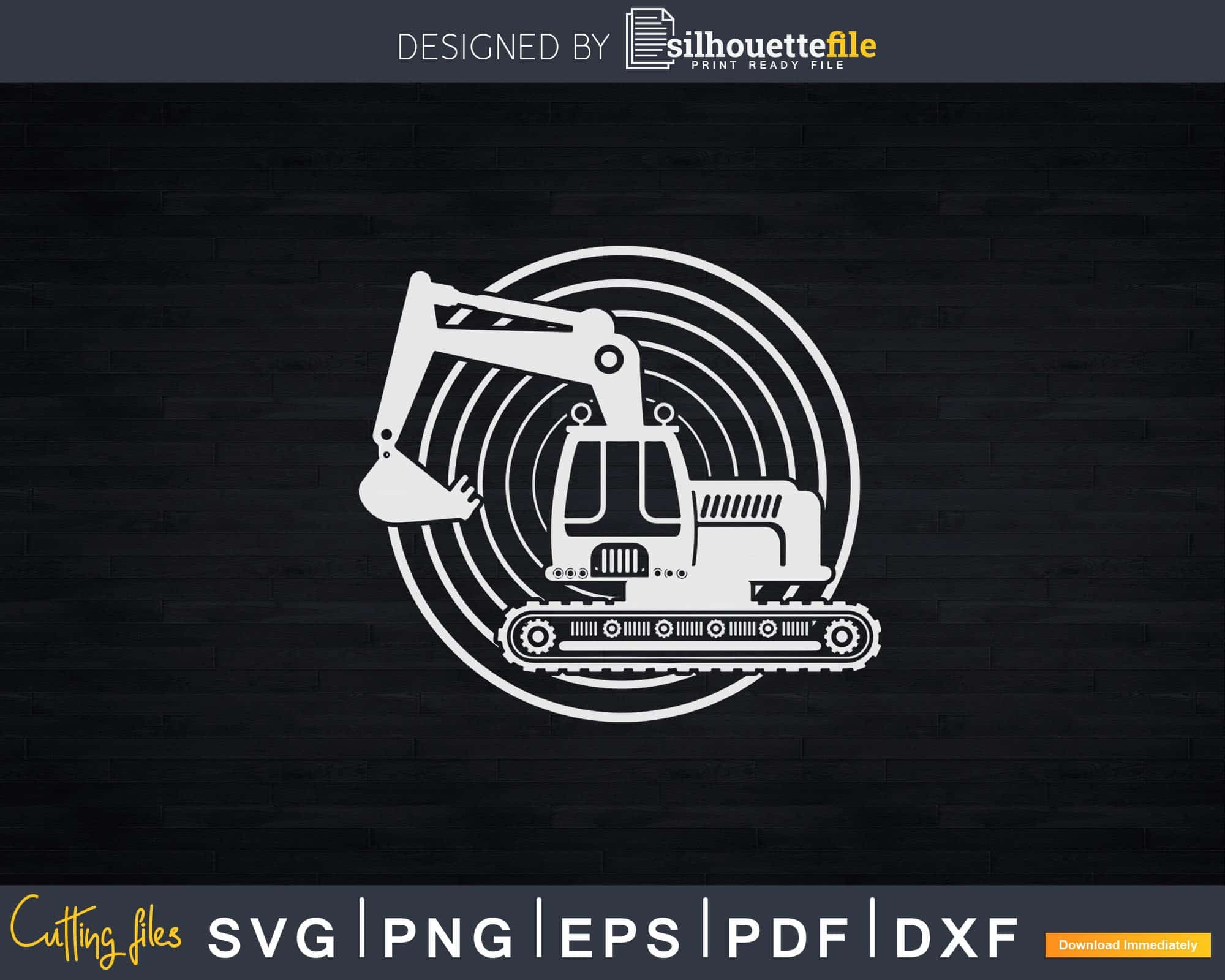 Vintage Excavator Svg Dxf Cricut Files | Silhouettefile
