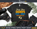 Vintage First Time Grandpa Est 2021 Svg Dxf Png Cricut Cut
