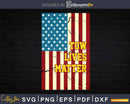Vintage Flag Tow Lives Matter Truck Driver Svg Png Dxf Cut