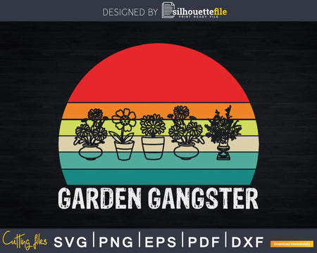 vintage Garden Gangster Gardening Shirt For Gardener Svg