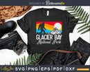 Vintage Glacier Bay National Park Bigfoot Mountains Svg