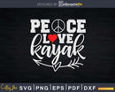 Vintage Kayaking Peace Love Kayak Svg Dxf Cut Files