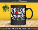 Vintage Kayaking Peace Love Kayak Svg Dxf Cut Files