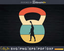 Vintage Kettlebell Retro Svg Dxf Cut Files