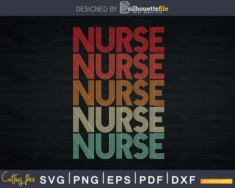Vintage Registered Nurse Five Retro Lettering Svg Dxf Png