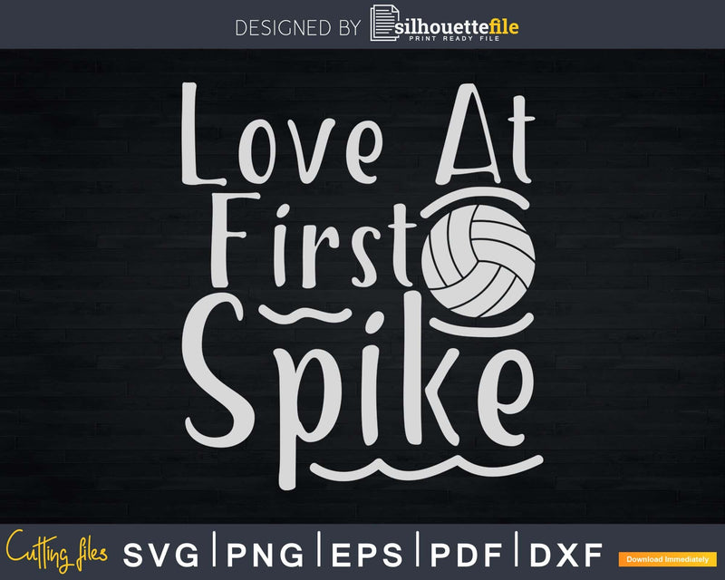 Volleyball Love At First Spike Sportive Girl svg cutting