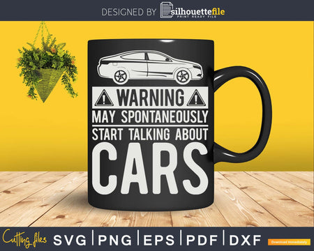 Warning May Spontaneously Start Talking About Cars Png Svg