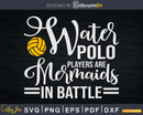 Water Polo Players Are Mermaids In Battle svg png printable