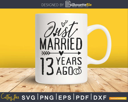 Wedding Anniversary 13 Years ago of Marriage svg png dxf