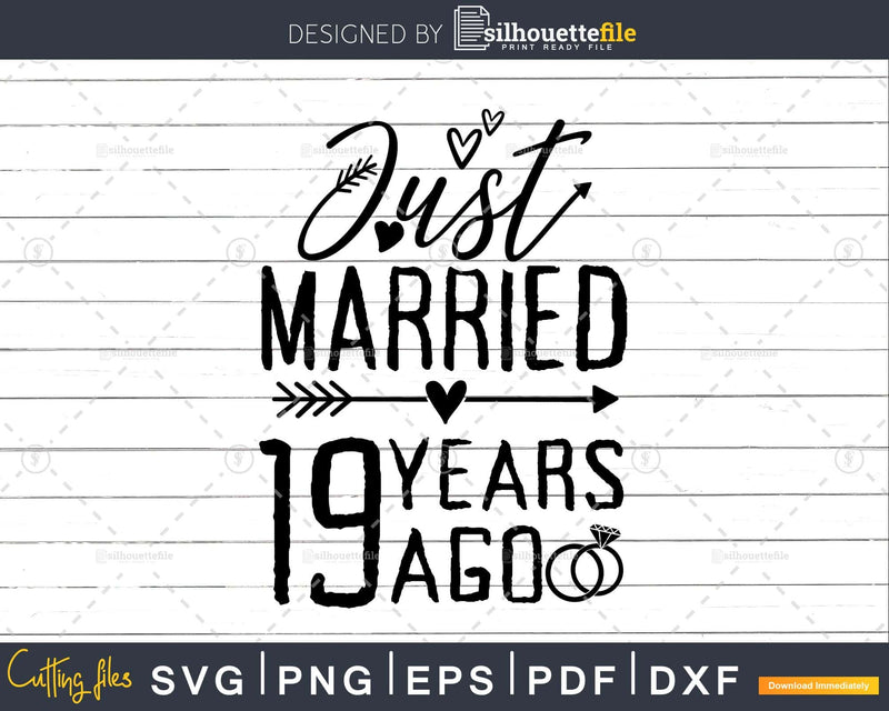 Wedding Anniversary 19 Years ago of Marriage svg png dxf