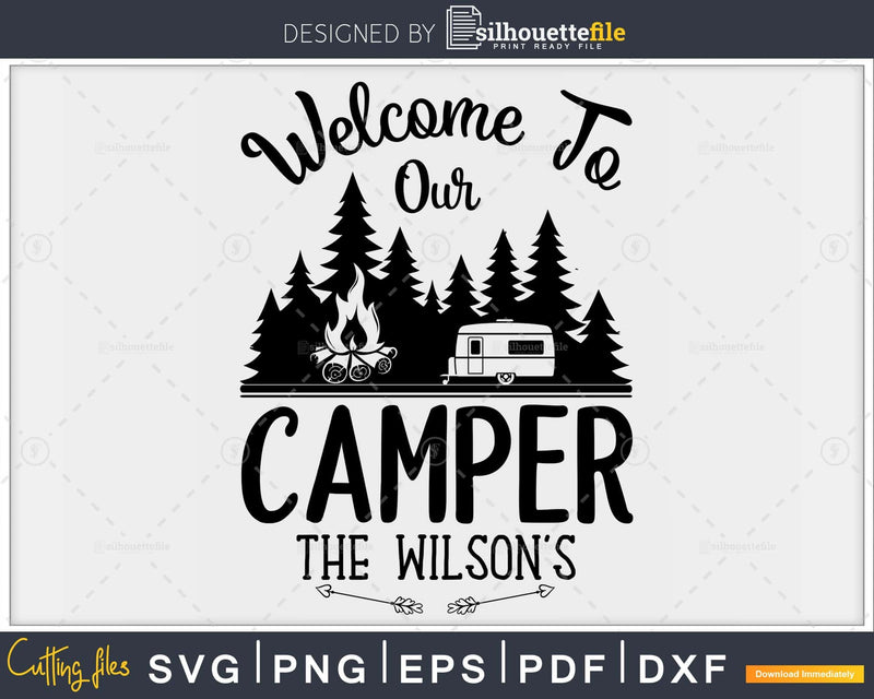 Welcome to our camper the Wilson craft cut printable files