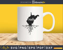 West Virginia WV Roots Home Native Map svg cricut cut