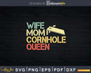 Wife Mom Cornhole Queen Svg Dxf Cut Files