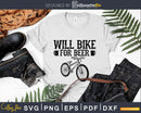 Will Bike For Beer - Cycling Road Funny Cyclist svg