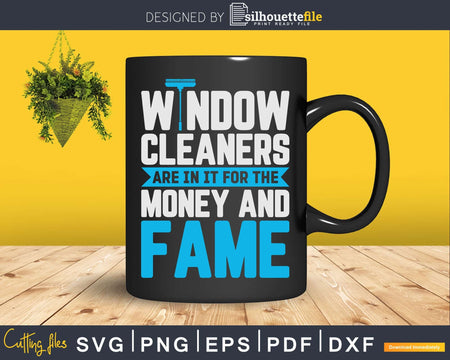 Window Cleaner Money Funny Cleaning Shirt Svg Files