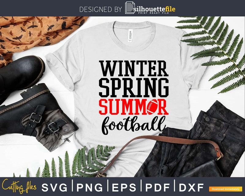 Winter Spring Summer Football Svg Mom SVG Designs Cricut