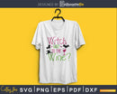 Witch Way to the Wine svg craft cut files