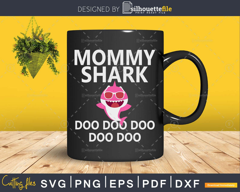 Womens Pinkfong Mommy Shark Doo svg cut files
