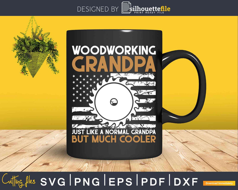Woodworking Grandpa Svg Dxf Cricut Craft Design Cut Files