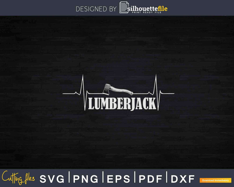 Woodworking Lumberjack Axe Heartbeat Svg Crafting Design