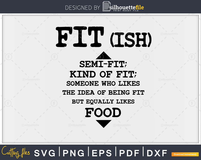 Workout Fit-ish svg png dxf cutting craft cut files