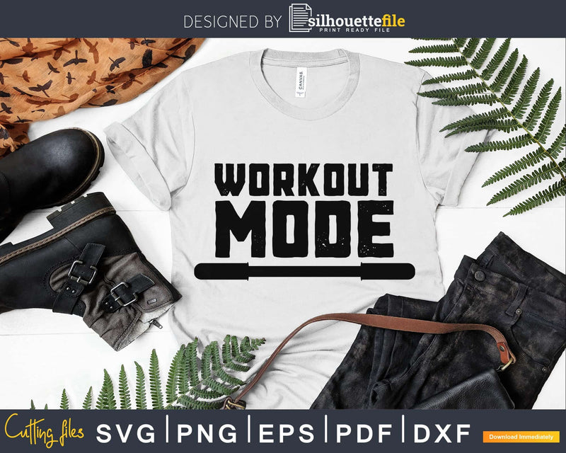 Workout Mode svg png dxf eps pdf cutting cut files