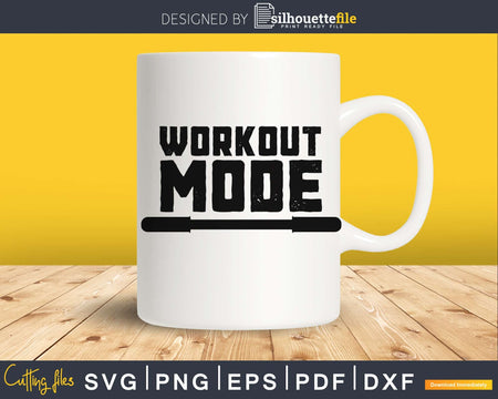 Workout Mode svg png dxf eps pdf cutting cut files