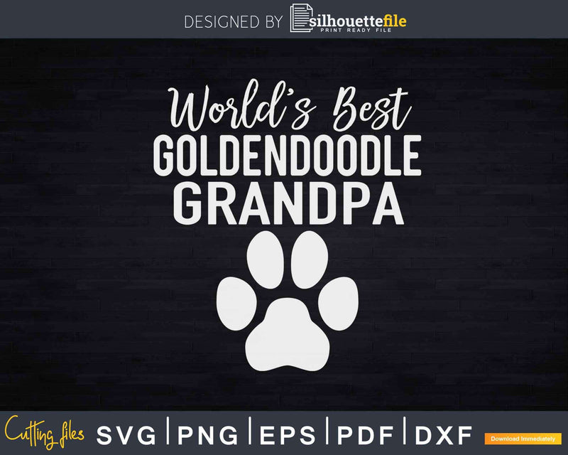 World’s Best Golden-Doodle Grandpa Svg Dxf Png Cricut Cut