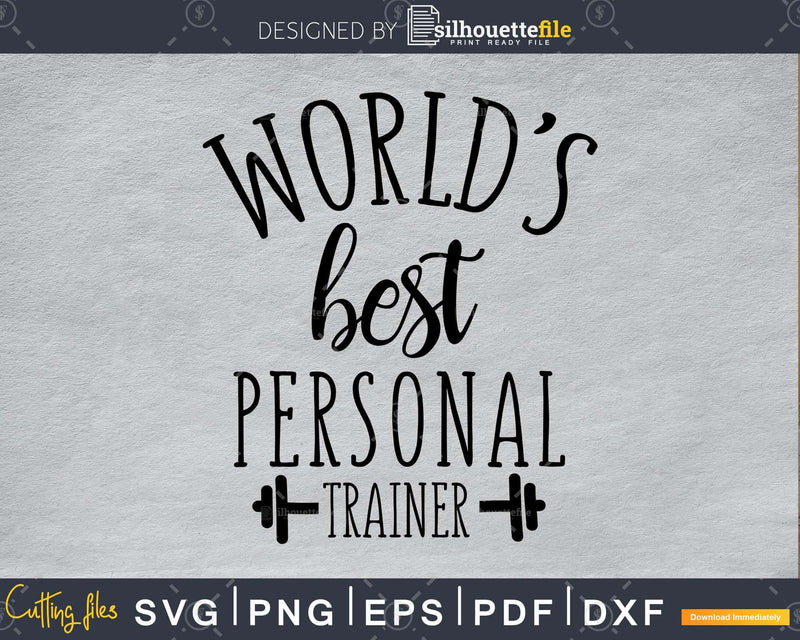 World’s best personal trainer Gym Workout Fitness svg png