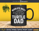 World’s Best Turtle Dad Shirt Svg Files For Silhouette