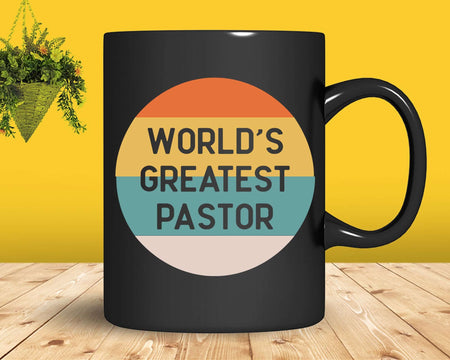 World’s Greatest Pastor Svg Png Cricut Files