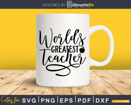 World’s Greatest Teacher png svg files for commercial use