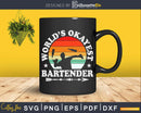 World’s Okayest Bartender Funny Bartending Svg Png Dxf