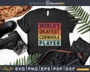 World’s Okayest Cornhole Player Funny Champion Team Svg