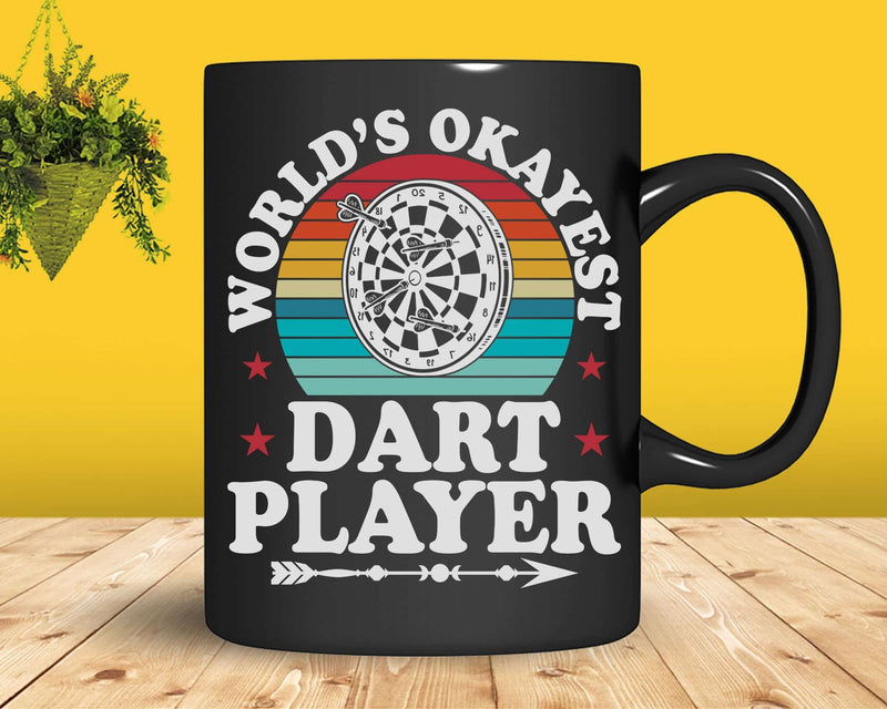 Worlds Okayest Dart Player Darts Quote Svg Png T-shirt