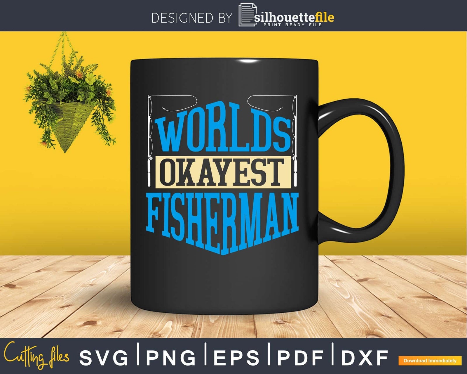 Worlds Okayest Fisherman svg png craft printable Instant download cut ...
