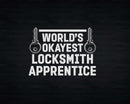 World’s Okayest Locksmith Apprentice Svg Png Cricut Files