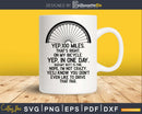 Yep 100 Miles. That’s Right On My Bicycle svg printable