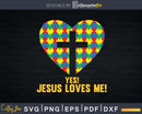 Yes Jesus Loves Me Catholic Christian Autism Heart