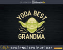 Yoda Best Grandma Cartoon Svg Png Print Ready Design Files