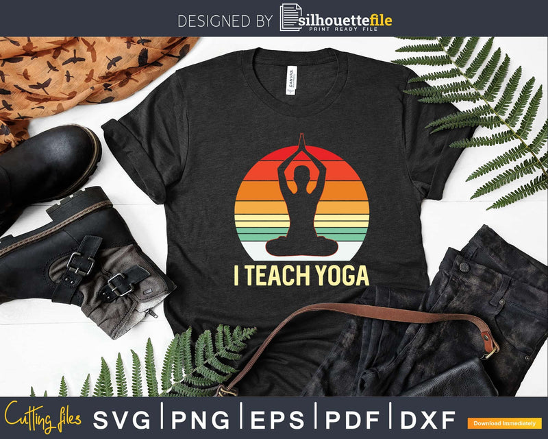 Yoga Instructor Design Vintage Sunset Teach Gift Svg Instant