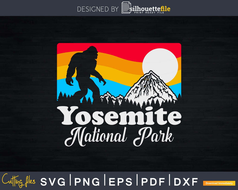 Yosemite National Park Bigfoot Mountains Svg Shirt Designs