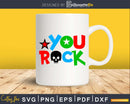You Rock Rockstar Svg Cricut Cut Files Silhouette