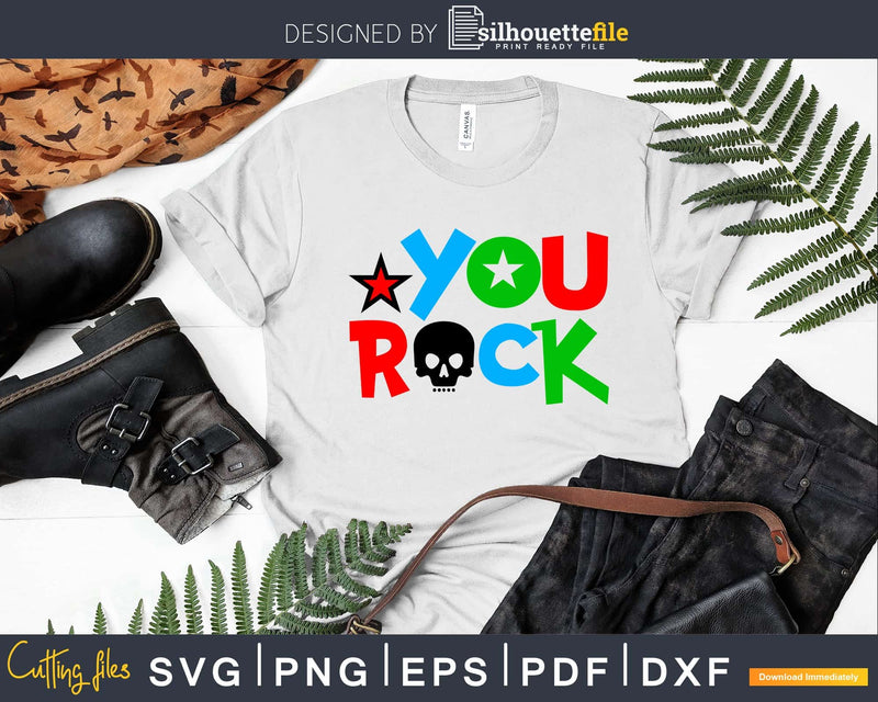 You Rock Rockstar Svg Cricut Cut Files Silhouette